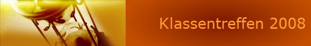 Klassentreffen 2008
